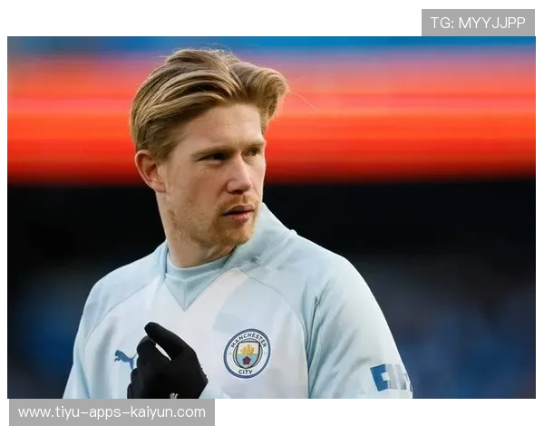 多特蒙德德布劳内续约动向：转会风向标的新时代信号